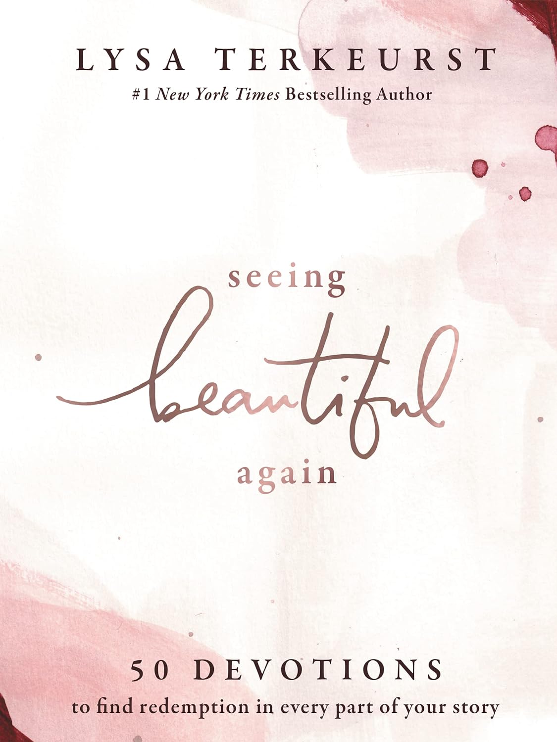 SEEING BEAUTIFUL AGAIN: 50 DEVOTIONS