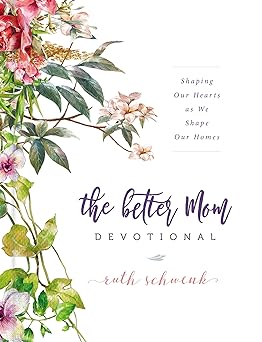BETTER MOM DEVOTIONAL