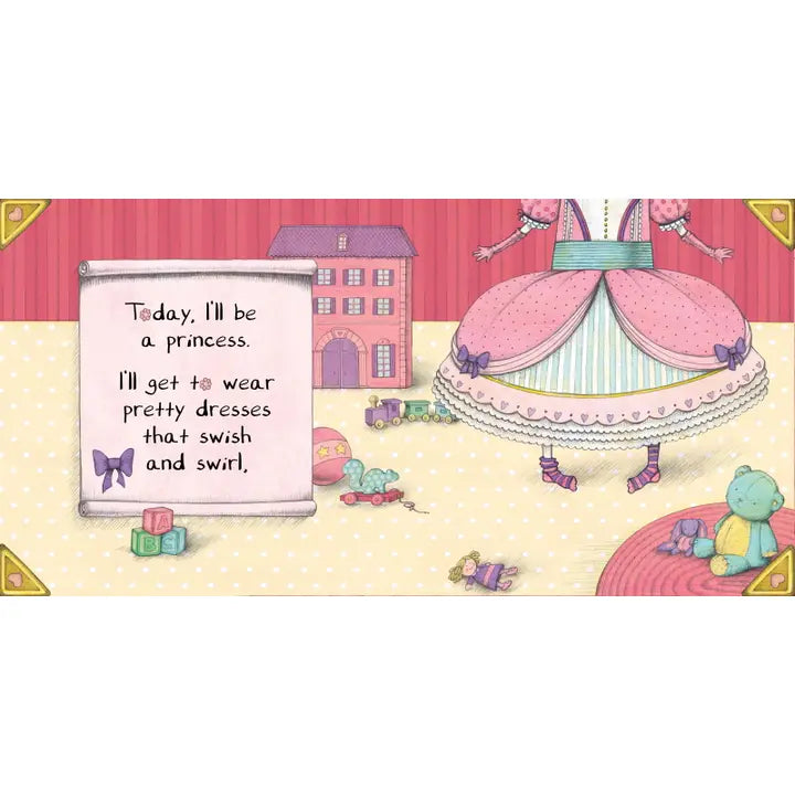 TODAY I'LL BE A PRINCESS