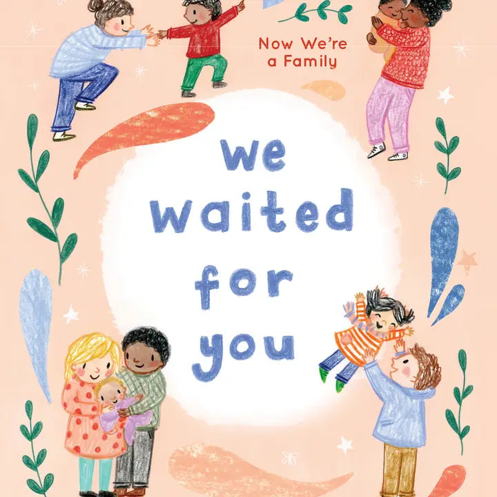 WE WAITED FOR YOU BOOK