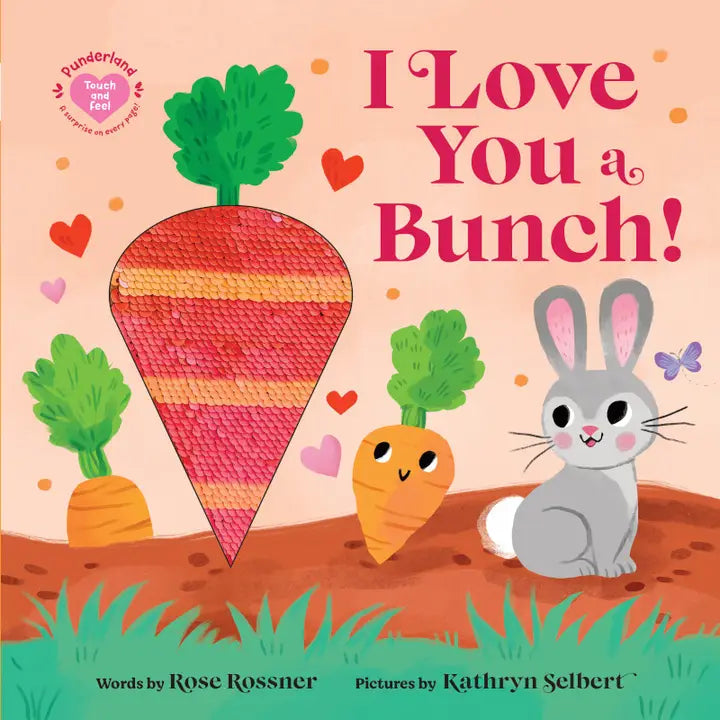 I LOVE YOU A BUNCH BOOK
