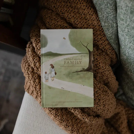 CHRIST-CENTERED FAMILY