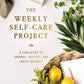 THE WEEKLY SELF-CARE PROJECT JOURNAL