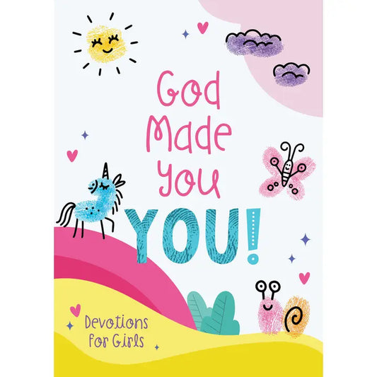 GOD MADE YOU YOU!