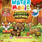 WATER MAGIC - FOREST FRIENDS