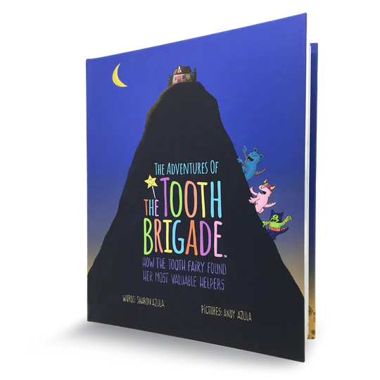 THE ADVENTURES OF THE TOOTH BRIGADE HARDCOVER BOOK