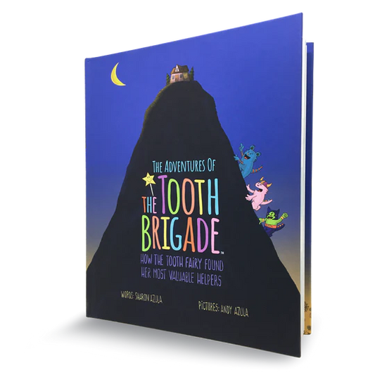 THE ADVENTURES OF THE TOOTH BRIGADE HARDCOVER BOOK