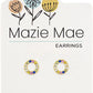 MAZIE MAE EARRINGS - ASSORTED STYLES