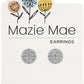 MAZIE MAE EARRINGS - ASSORTED STYLES