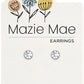 MAZIE MAE EARRINGS - ASSORTED STYLES