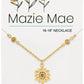 MAZIE MAE NECKLACES - ASSORTED STYLES