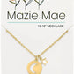 MAZIE MAE NECKLACES - ASSORTED STYLES
