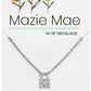 MAZIE MAE NECKLACES - ASSORTED STYLES
