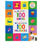 MY FIRST 100 WORDS - MIS PRIMERAS 100PALABRAS