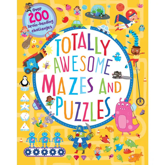 TOTALLY AWESOME MAZES AND PUZZLES
