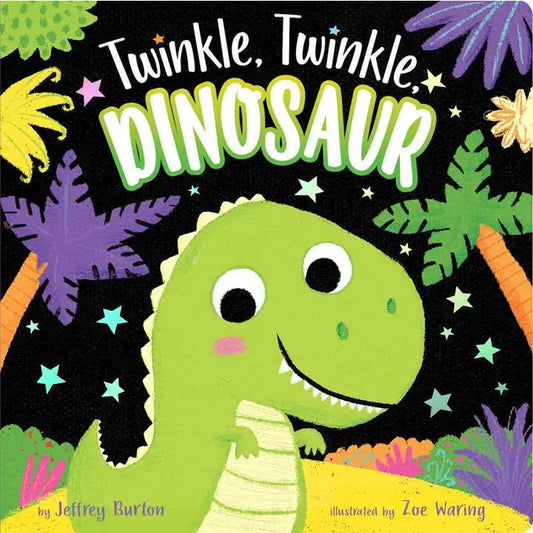 TWINKLE, TWINKLE, DINOSAUR