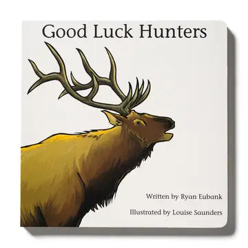 GOOD LUCK HUNTERS BOOK