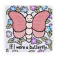 IF I WERE A BUTTERFLY BOOK